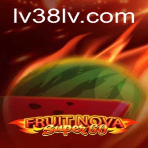 Exploring FruitNovaSuper60: A Comprehensive Guide